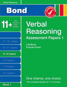 Bond Assessment Papers Verbal Reasoning 9-10 Yrs Book 1 