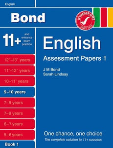 Bond Assessment Papers English 9-10 Yrs Book 1 