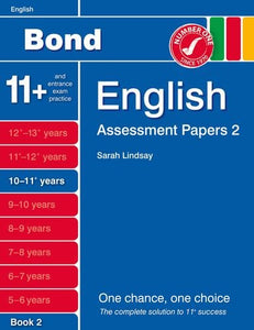 Bond Assessment Papers English 10-11+ Yrs Book 2 