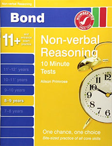 Bond 10 Minute Tests Non-Verbal Reasoning 8-9 Yrs 