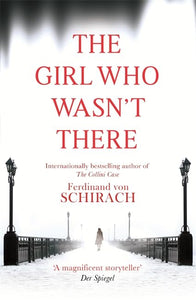 The Girl Who Wasn't There 