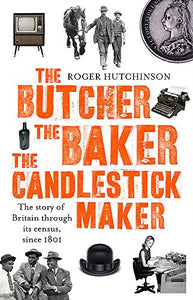 The Butcher, the Baker, the Candlestick-Maker 