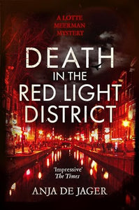 Death in the Red Light District 