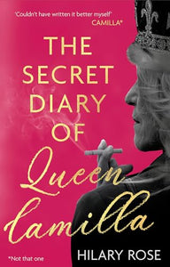 The Secret Diary of Queen Camilla 