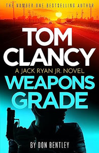 Tom Clancy Weapons Grade 