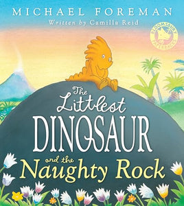 The Littlest Dinosaur and the Naughty Rock 