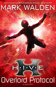 H.I.V.E. 2: The Overlord Protocol 