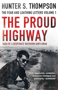 The Proud Highway 