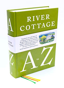 River Cottage A to Z 