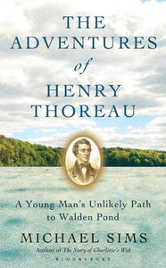 The Adventures of Henry Thoreau 