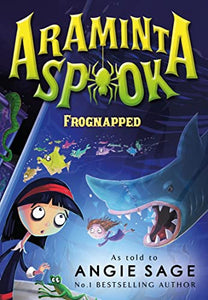 Araminta Spook: Frognapped 