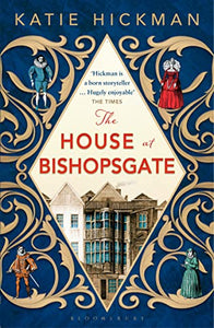 The House at Bishopsgate 