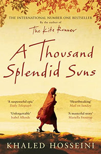 A Thousand Splendid Suns 