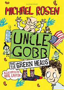 Uncle Gobb And The Green Heads 