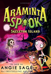 Araminta Spook: Skeleton Island 