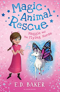 Magic Animal Rescue 1: Maggie and the Flying Horse 