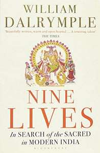 NINE LIVES IN SEARCH OF THE SACRED 