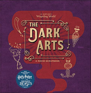 J.K. Rowling's Wizarding World - The Dark Arts 