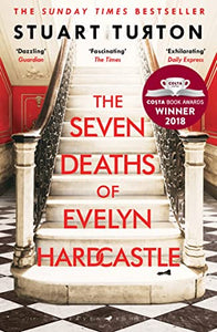 The Seven Deaths of Evelyn Hardcastle 