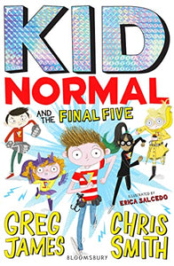 Kid Normal and the Final Five: Kid Normal 4 