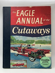 The Eagle Annual of the Cutaways 