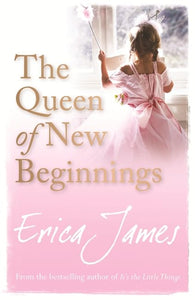 The Queen of New Beginnings 