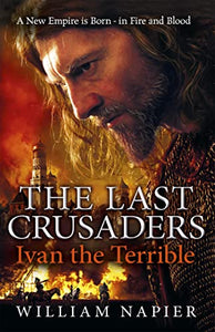 The Last Crusaders: Ivan the Terrible 