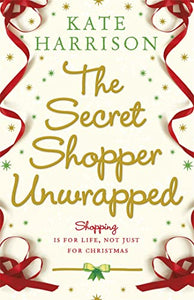 The Secret Shopper Unwrapped 