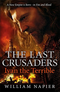 The Last Crusaders: Ivan the Terrible 