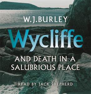 Wycliffe and Death in a Salubrious Place 