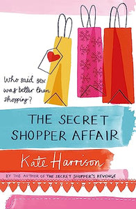 The Secret Shopper Affair 