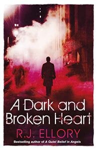 A Dark and Broken Heart 