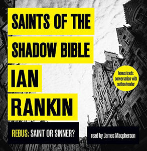 Saints of the Shadow Bible 