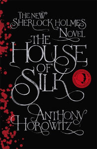 The House of Silk 