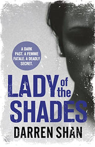 Lady of the Shades 