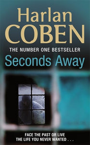 Seconds Away: a Mickey Bolitar novel (Mickey Bolitar, 2) 