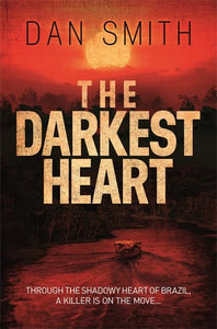 The Darkest Heart 