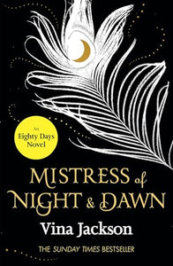 Mistress of Night and Dawn 