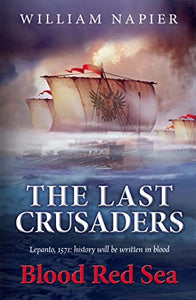 The Last Crusaders: Blood Red Sea 