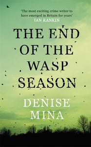 The End of the Wasp Season 