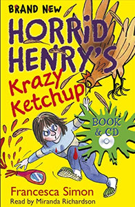 Horrid Henry's Krazy Ketchup 