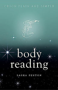 Body Reading, Orion Plain and Simple 