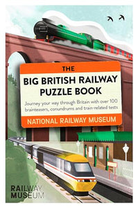 The Big British Railway Puzzle Book 