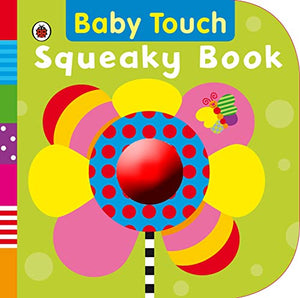 Baby Touch: Squeaky Book 