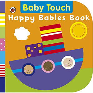 Baby Touch: Happy Babies Book 