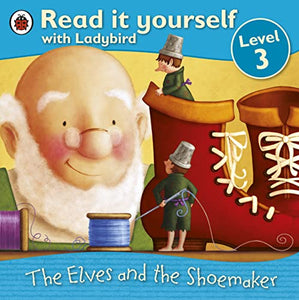 The Elves and the Shoemaker - Read it yourself with Ladybird 