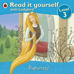 Rapunzel - Read it yourself with Ladybird 