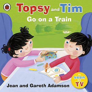 Topsy and Tim: Go on a Train 