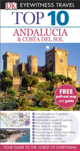 Top 10 Andalucia and Costa Del Sol 