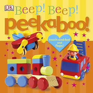 Peekaboo! Beep! Beep! 